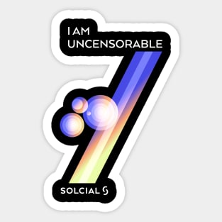I am uncensorable Sticker